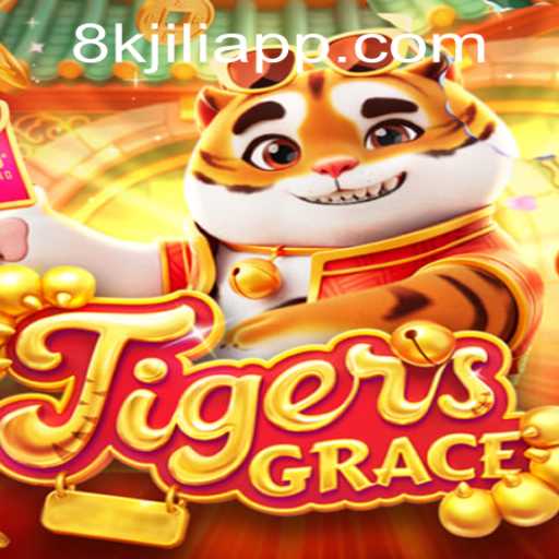 Explore the World of TigersGrace in 8K JILI CASINO